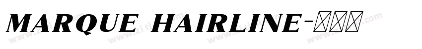 marque hairline字体转换
